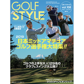 Golf Style(ゴルフスタイル) Vol.108 2020.1号